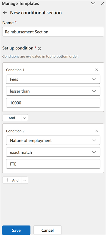 A screenshot of an additional condition in the Set up condition section on the Manage templates panel.