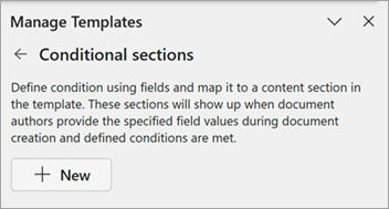 A screenshot of the Conditional sections area on the Manage templates panel.