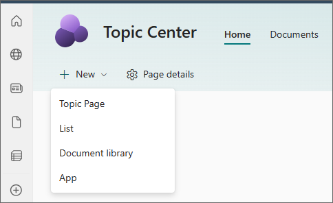 Screenshot of the topic center home page with Topic Page selected in the New menu.
