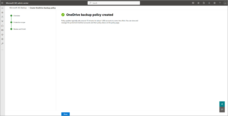 Screenshot of the OneDrive backup policy created page.