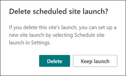 Image of the prompt that asks if you want to delete or keep a scheduled launch.