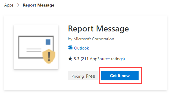 The details page of the Report Message add-in where you click Get it now.