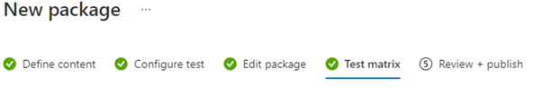 Screenshot shows Set test matrix new package.
