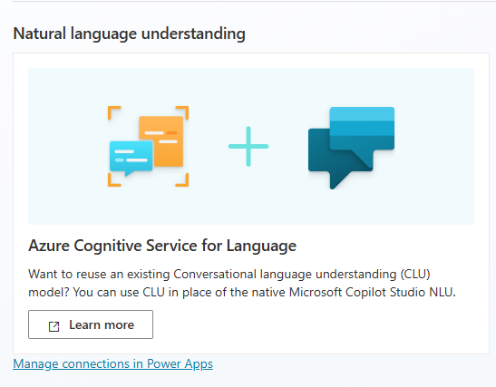 Screenshot showing the Natural language understanding area of the Language settings page, when your Copilot Studio environment isn't connected to Azure Cognitive Service for Language.