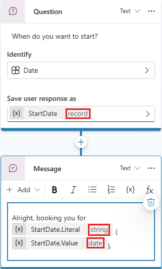 Screenshot of a Question node collecting a date, followed by a Message node with a message that uses both the literal and the value of the recognized entity.