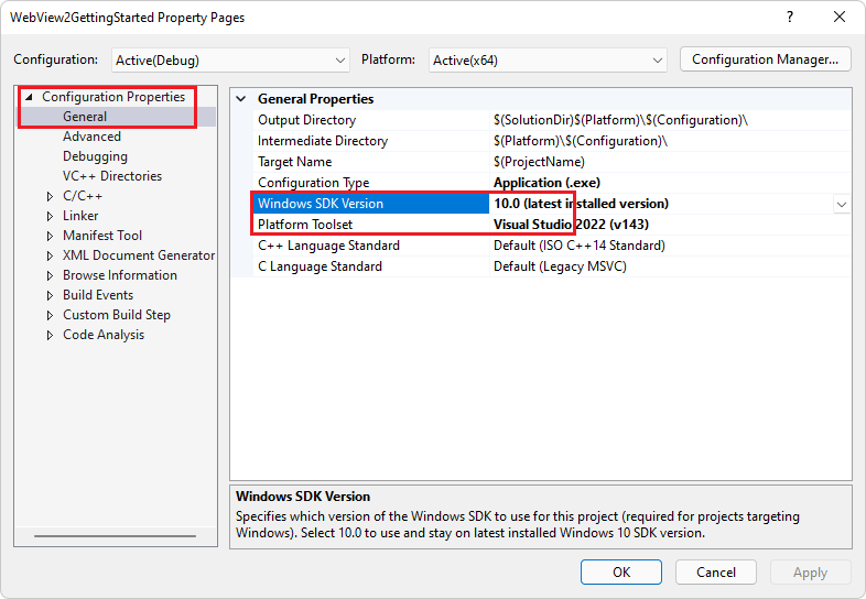 In Visual Studio 2022, Windows SDK Version is already 10, and Platform Toolset is already Visual Studio
