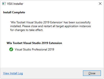 VSIX Installer - Install Complete - WiX Toolset Visual Studio 2019 Extension