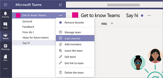 Create Your First Teams And Channels Microsoft Teams Microsoft Learn