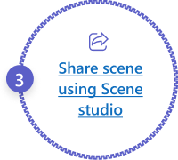 Share your scene using Scene studio.