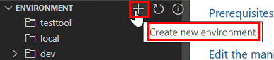 Screenshot shows the plus icon highlighted in the Environment section.