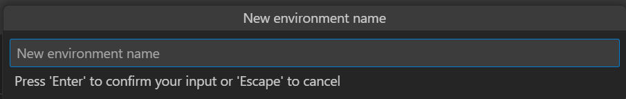 Screenshot shows where to enter the environment name.