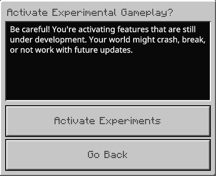 image showing a pop up to confirm if you want ot activate experimental features in Minecraft.
