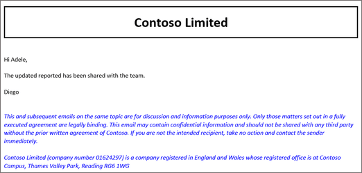 A sample of a sent message with the Contoso header prepended and the disclaimer appended to its body.