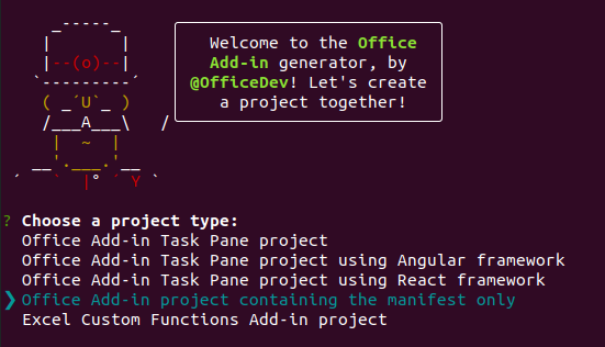 The Yeoman Generator for Office Add-ins command line interface, with project type set to manifest only.