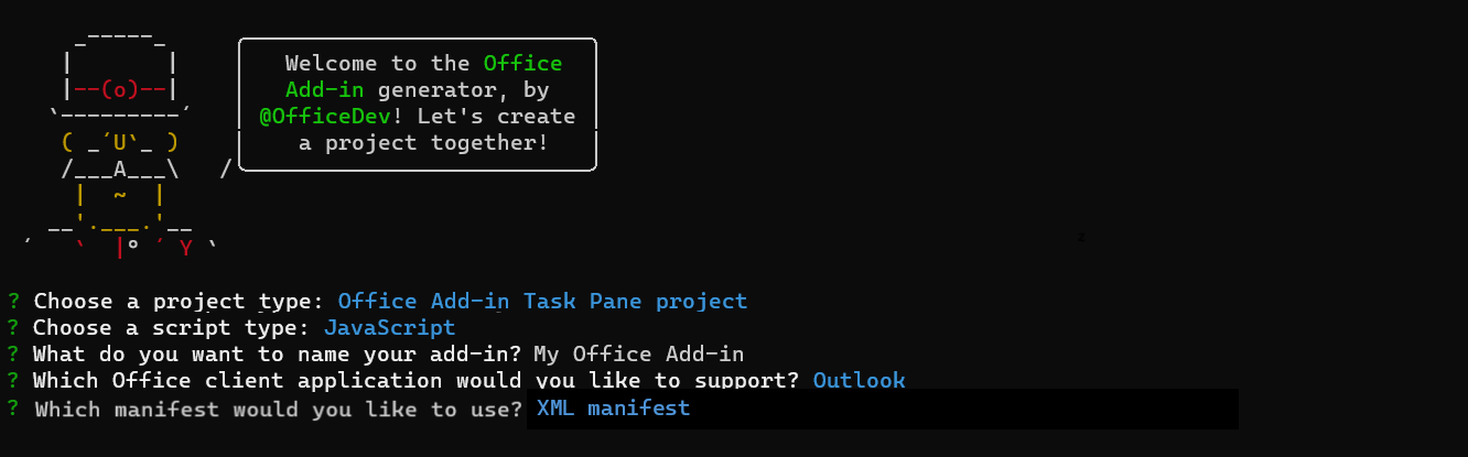The prompts and answers for the Yeoman generator when task pane, JavaScript, Outlook, and XML manifest are chosen.