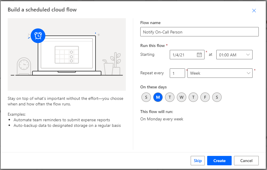 The Power Automate 'Build a scheduled cloud flow' dialog showing options. The options include flow name, time to start, how often to repeat, and one which day of the week to run the flow.