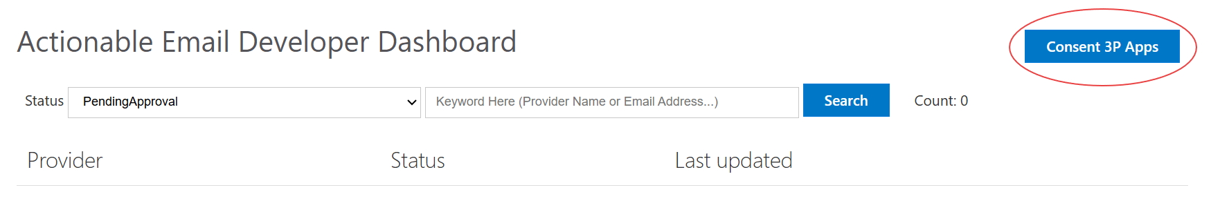 A screenshot of the Actionable Email Developer Dashboard showing the 'Consent 3P Apps' button