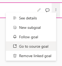 Screenshot showing option to go to source goal.