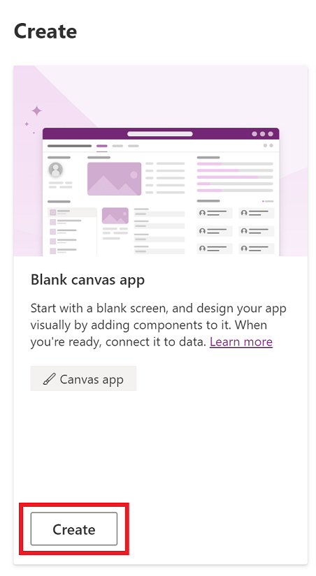 Select Create to create a blank canvas app.