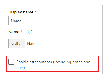 Enabling attachments and notes when creating a table.