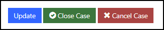 Close or cancel a case.