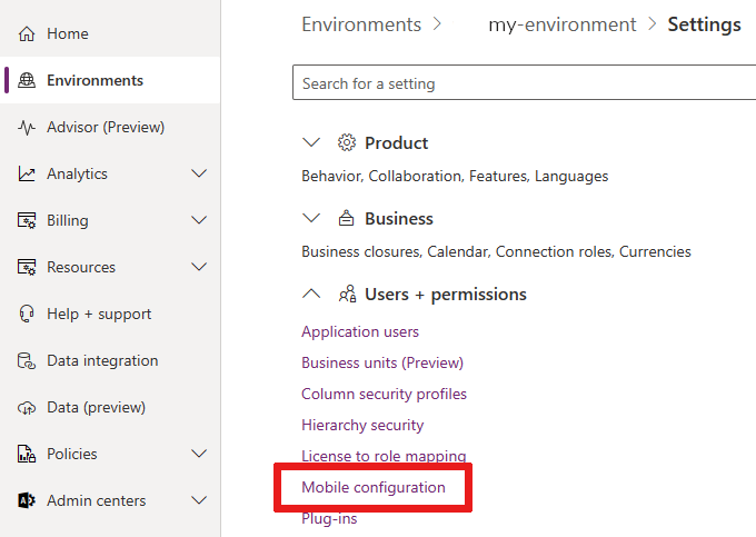 Screenshot that shows where the mobile configuration setting is located in your environment settings.