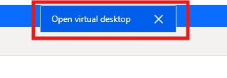 Open the virtual desktop.