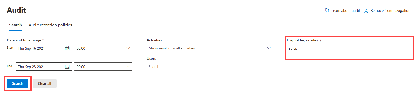Screenshot of the Audit log search with file, folder, or site field called out.