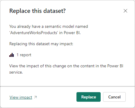 Screenshot that shows the dialog requesting permission to overwrite the semantic model with the same name.