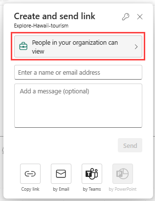 Screenshot showing selecting People in your organization can view.