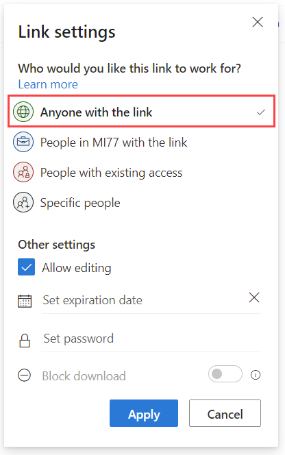 Select Anyone with the link to generate a sharing link that anyone can view.