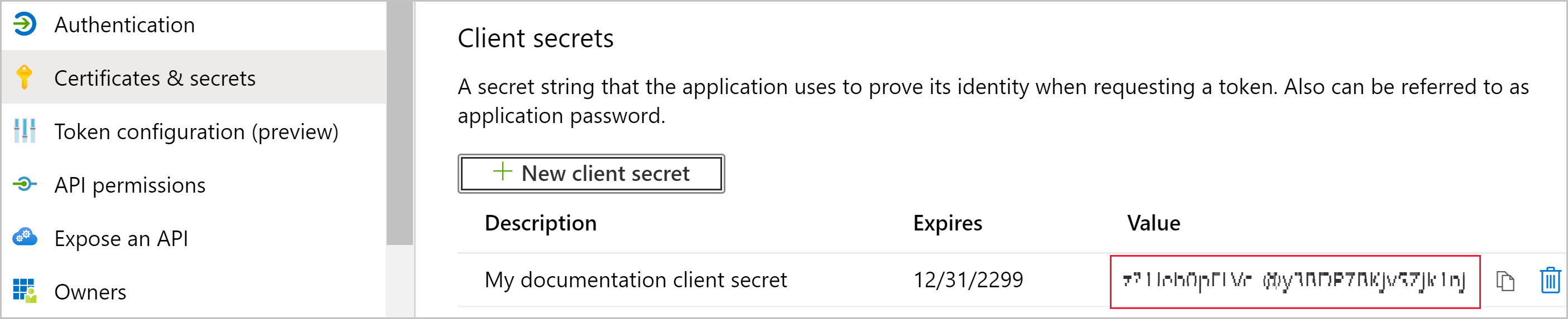 Screenshot of the Certificates & secrets page for the app. Under Client secrets, a new secret is visible. Its indecipherable value is highlighted.