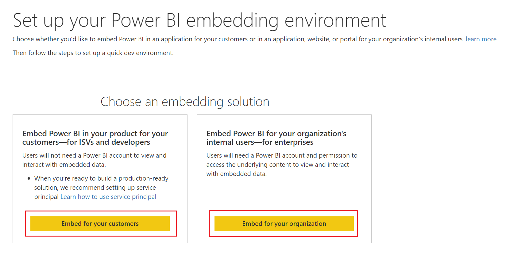 Screenshot of the first page of Setup your Power BI embedding environment. The options to embed for your customers or embed for your organization are shown.