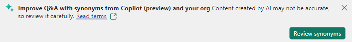 Screenshot of the Q and A visual banner encouraging users to review generated synonyms.