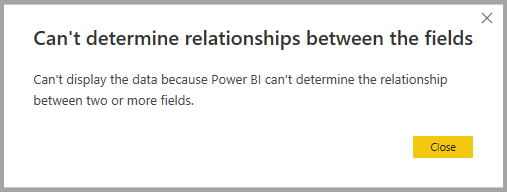 Screenshot of an error dialog when relationship can’t be inferred. Alternatively, Screenshot of an error dialog where relationship isn’t inferred.