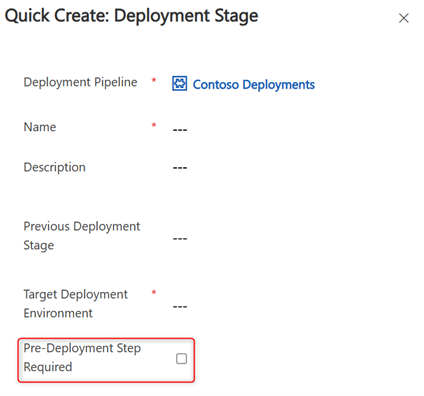Pipelines pre-deployment step required