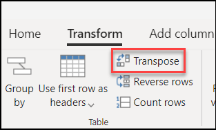 Transpose command on the Transform tab.