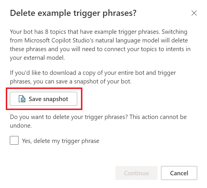 Select Save snapshot to delete example trigger phrases.