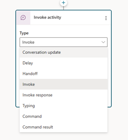 Screenshot showing the Invoke activity node with the Type dropdown list.