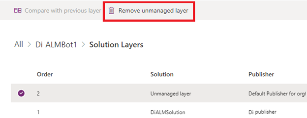 Remove unmanaged layer in Power Apps.
