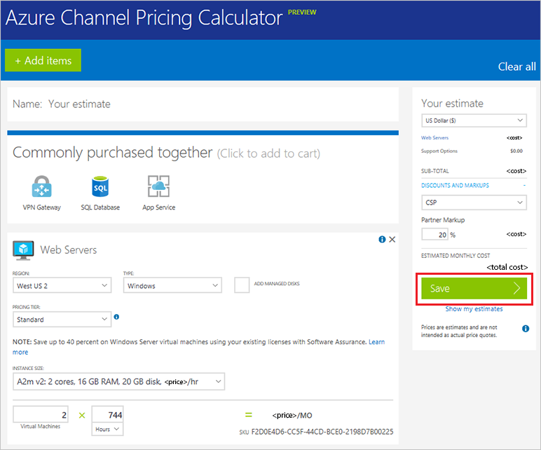 Customize options for estimated monthly cost