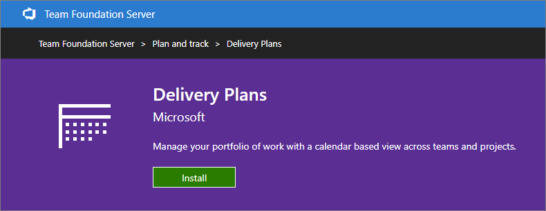 Screenshot showing Delivery Plans extension gallery.