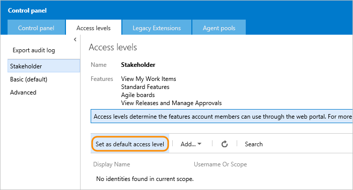 Screenshot of Admin context, Control panel, Access levels, Stakeholder tab, set as default access level.