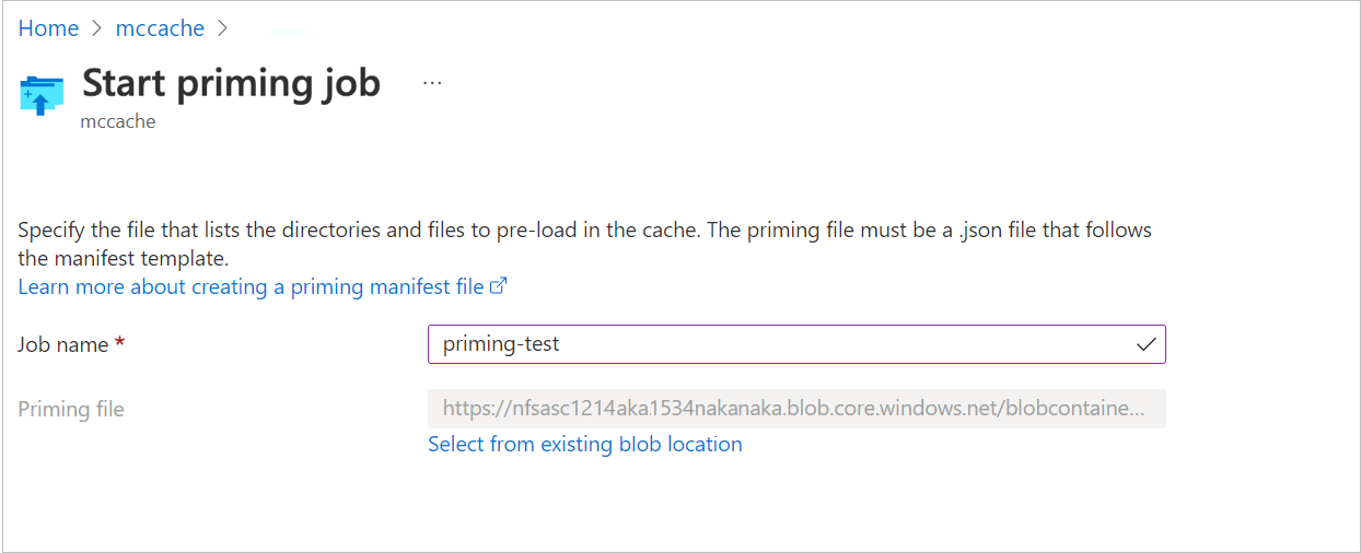 screenshot of the Start priming job page, with a job name and priming file path filled in. Below the Priming file field is a link labeled "Select from existing blob location".