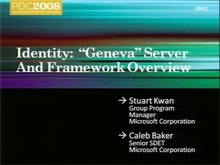 Claims-based Identity: Geneva Server and Framework Overview
