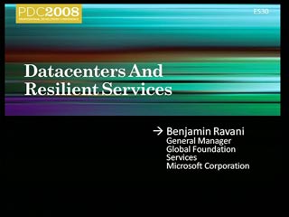 Datacenters and Resilient Services