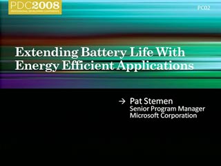 Extending Battery Life with Energy Efficient Applications