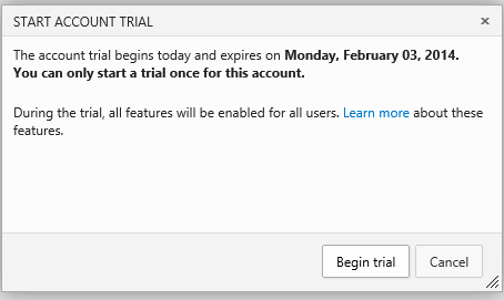 Begin trial button in the start account trial dialog box