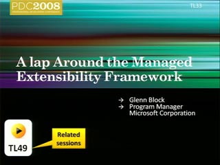 Extensible Applications: A Lap Around the Managed Extensibility Framework