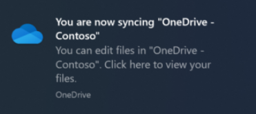 Notification reading you're now syncing OneDrive and you can edit files in OneDrive. click here to view your files.
